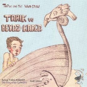 Tarık ve Beyaz Karga - kollektif