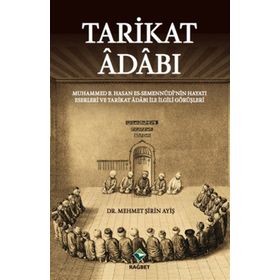 Tarikat Adabı - Mehmet Şirin Ayiş