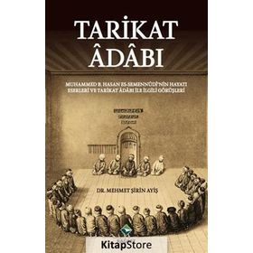 Tarikat Adabı - Mehmet Şirin Ayiş