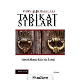 Tarikat Sırları - Seyyid Ahmed Rıfat bin İsmail