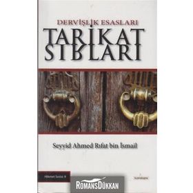 Tarikat Sırları - Seyyid Ahmed Rıfat bin İsmail