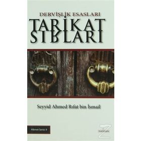 Tarikat Sırları - Seyyid Ahmed Rıfat bin İsmail