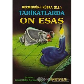 TARIKATLARDA ON ESAS (KOD: TASAVVUF-009) - NECMEDDIN-I KÜBRA