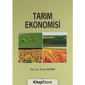 TARIM EKONOMISI - ERKAN REHBER