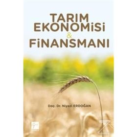 Tarım Ekonomisi ve Finansmanı - Niyazi Erdoğan