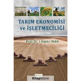 Tarım Ekonomisi ve İşletmeciliği - İ. Hakkı İnan