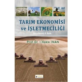 Tarım Ekonomisi ve İşletmeciliği - İ. Hakkı İnan