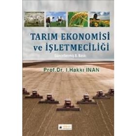 Tarım Ekonomisi ve İşletmeciliği - İ. Hakkı İnan