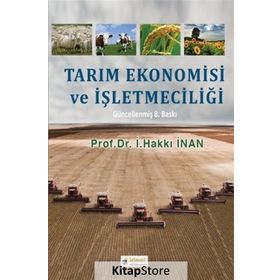 Tarım Ekonomisi ve İşletmeciliği - İ. Hakkı İnan