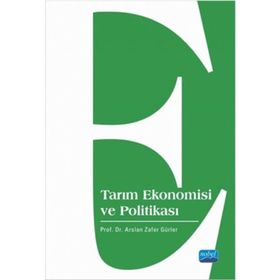 Tarım Ekonomisi ve Politikası - A. Zafer Gürler