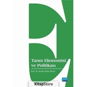 Tarım Ekonomisi ve Politikası - A. Zafer Gürler
