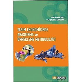 Tarım Ekonomisinde Araştırama ve Örnekleme Metodolojisi - Atlas Akademi