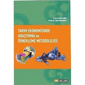 Tarım Ekonomisinde Araştırama ve Örnekleme Metodolojisi - Atlas Akademi