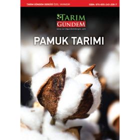 Tarım Gündem Dergisi Pamuk Tarımı