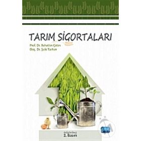 TARIM SIGORTALARI - BAHATTIN ÇETIN;ŞULE TURHAN