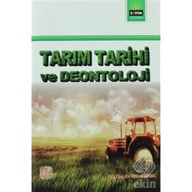 TARIM TARIHI VE DEONTOLOJI - MITHAT DIREK