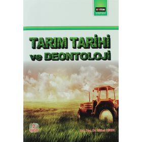 TARIM TARIHI VE DEONTOLOJI - MITHAT DIREK
