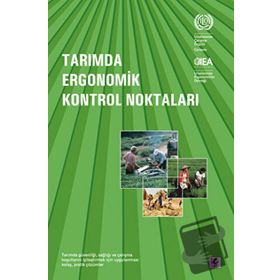 Tarımda Ergonomik Kontrol Noktaları-Efil Yayınevi