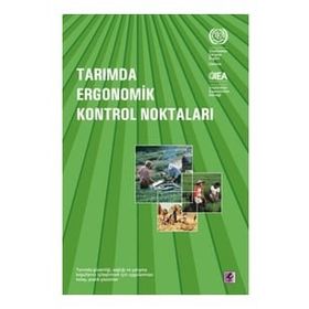 Tarımda Ergonomik Kontrol Noktaları-Efil Yayınevi