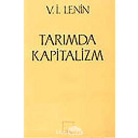 TARIMDA KAPITALIZM - VLADIMIR İLYİÇ LENIN