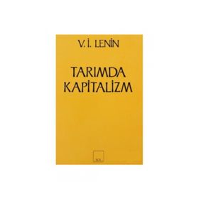 TARIMDA KAPITALIZM - VLADIMIR İLYİÇ LENIN