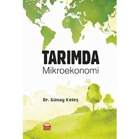 Tarımda Mikroekonomi - Günay Keleş