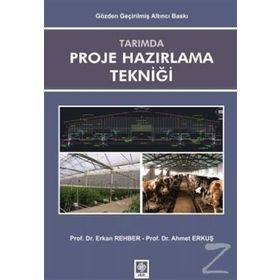 Tarımda Proje Hazırlama Tekniği - Erkan Rehber Ahmet Erkus