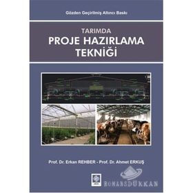 Tarımda Proje Hazırlama Tekniği - Erkan Rehber Ahmet Erkus