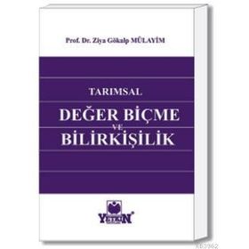 Tarımsal Değerleme ve Bilirkişilik - Erkan Rehber