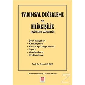 Tarımsal Değerleme ve Bilirkişilik - Erkan Rehber