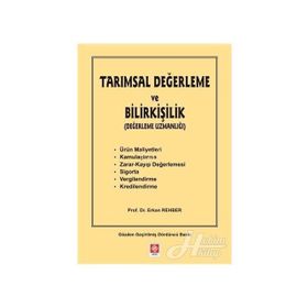 Tarımsal Değerleme ve Bilirkişilik - Erkan Rehber