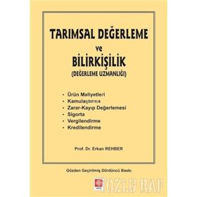 Tarımsal Değerleme ve Bilirkişilik - Erkan Rehber