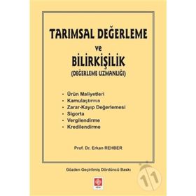 Tarımsal Değerleme ve Bilirkişilik - Erkan Rehber