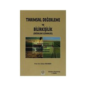 Tarımsal Değerleme ve Bilirkişilik - Erkan Rehber