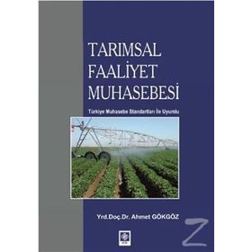 TARIMSAL FAALIYET MUHASEBESI - AHMET GÖKGÖZ