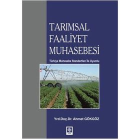 TARIMSAL FAALIYET MUHASEBESI - AHMET GÖKGÖZ