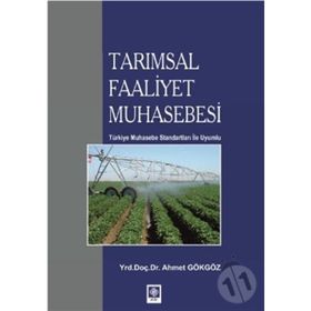 TARIMSAL FAALIYET MUHASEBESI - AHMET GÖKGÖZ
