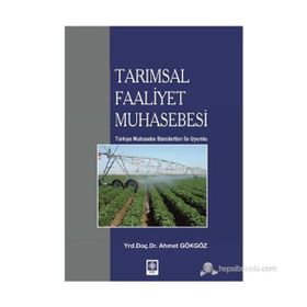TARIMSAL FAALIYET MUHASEBESI - AHMET GÖKGÖZ