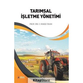 Tarımsal İşletme Yönetimi - İ. Hakkı İnan