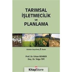 Tarımsal İşletmecilik ve Planlama - Yrd. Doç. Dr. Tolga Tipi
