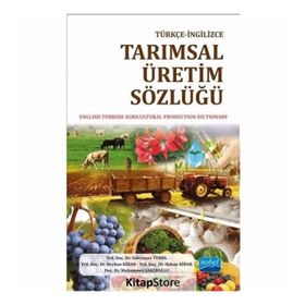 Tarımsal Üretim Sözlüğü - Türkçe - İngilizce - Süleyman Temel