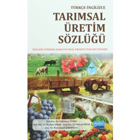 Tarımsal Üretim Sözlüğü - Türkçe - İngilizce - Süleyman Temel
