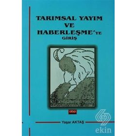 Tarımsal Yayım ve Haberleşme’ye Giriş - Yaşar Aktaş