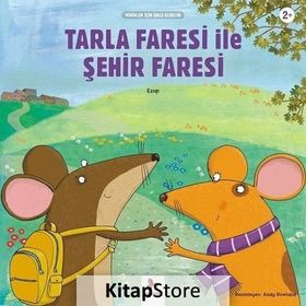 Tarla Faresi İle Şehir Faresi / Minikler İçin Ünlü Eserler - Ezop
