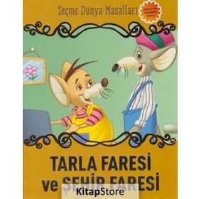 Tarla Faresi ve Şehir Faresi Seçme Dünya Masalları-Parıltı Yayınları