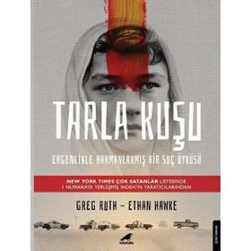 Tarla Kuşu - Greg Ruth & Ethan Hawke