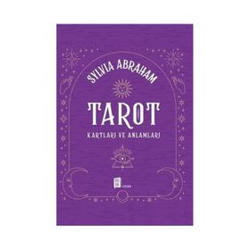 TAROT KARTLARI VE ANLAMLARI - SYLVIA ABRAHAM
