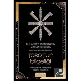 Tarotun Bilgeliği - Alejandro Jodorowsky Marianne Costa
