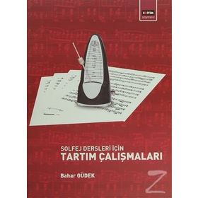 TARTIM ÇALIŞMALARI - BAHAR GÜDEK