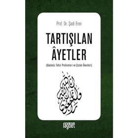 Tartışılan Ayetler - Şadi Eren
